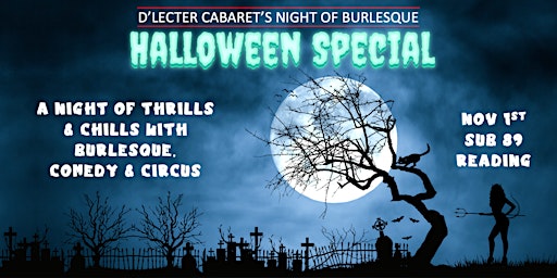 Imagem principal do evento D'Lecter Cabarets Night of Burlesque, Halloween Special