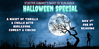 Hauptbild für D'Lecter Cabarets Night of Burlesque, Halloween Special