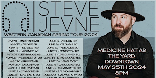 Imagem principal de Steve Jevne Western Canadian Spring Tour 2024 - Medicine Hat AB