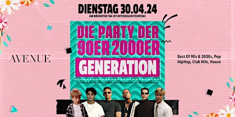 Die Party der 90er & 2000er Generation Tanz in den Mai