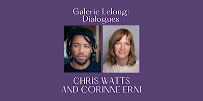 Imagen principal de Galerie Lelong: Dialogues | Chris Watts and Corinne Erni