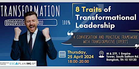 The 8 Traits of Transformational Leadership by HongKong Best-Selling Author