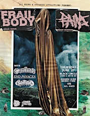 Stranger Attractions & 317 Shows Presents FRAIL BODY w/ PAINS and more!!