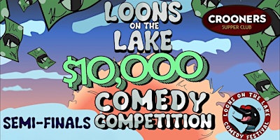 Imagen principal de $10K Prize Comedy Competition | Semifinals