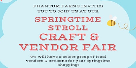 Springtime Stroll Craft & Vendor Fair