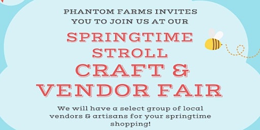 Springtime Stroll Craft & Vendor Fair primary image