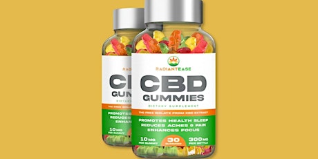 Radiant Ease Cbd Gummies-The Natural Way to Relax and Relieve Stress!