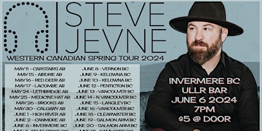Immagine principale di Steve Jevne Western Canadian Spring Tour 2024 - Invermere BC 