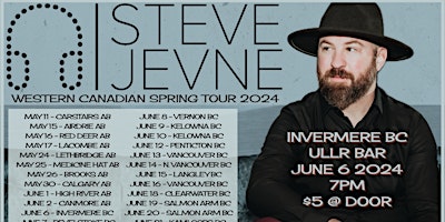 Hauptbild für Steve Jevne Western Canadian Spring Tour 2024 - Invermere BC