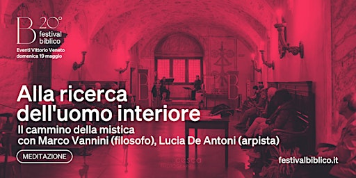 Imagem principal do evento Alla ricerca dell' "uomo interiore"