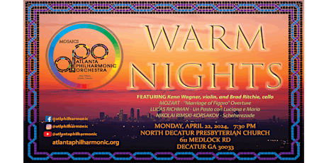 Atlanta Philharmonic Orchestra presents our Spring Concert "Warm Nights"