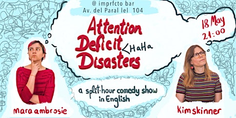Attention Deficit (Haha!) Disasters: Standup Comedy in English