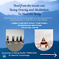 Primaire afbeelding van COMBO CLASS WITH ELDOA™ STRETCHING + SOUNDHEALING MEDITATION