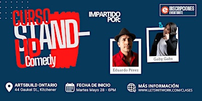 Immagine principale di Curso en Español de Stand Up Comedy - Martes (Kitchener) 