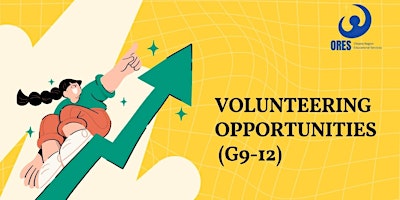 Primaire afbeelding van Volunteering Opportunities  (G9-12)