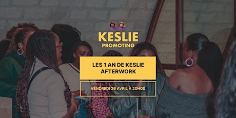 Afterwork entre jeunes actifs - 1 an de Keslie Promoting