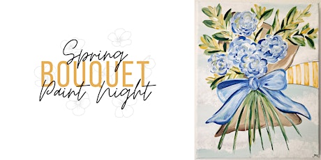 Spring Bouquet Paint Night