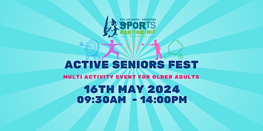 dlr Active Seniors Fest primary image