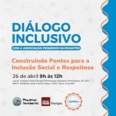 Diálogo Inclusivo :  Construindo Pontes para a Inclusão Social e Respeitosa