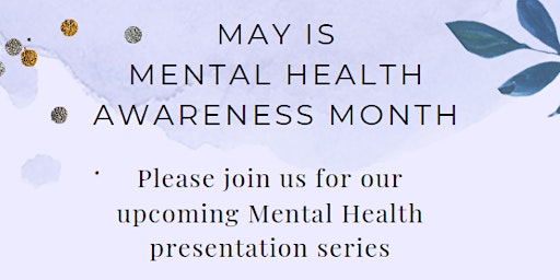 Hauptbild für Presentation Series on Mental Health