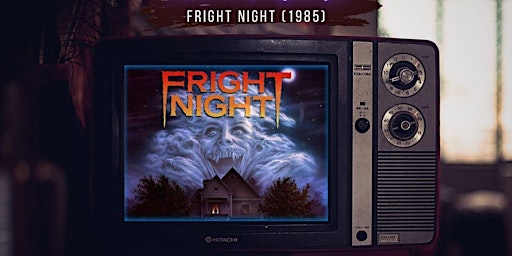 Imagem principal do evento Screening of Fright Night (1985) @ Cinéma Moderne