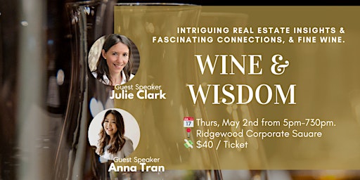 Imagem principal do evento Wine & Wisdom in Real Estate