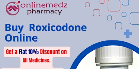 Buy Roxicodone online Safe Delivery