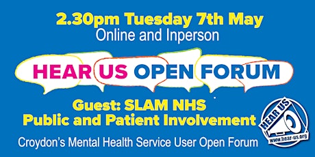 Hear Us Mental Health Open Forum May