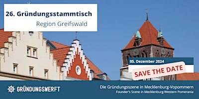 Imagem principal de 26. Gründungsstammtisch Greifswald SAVE THE DATE