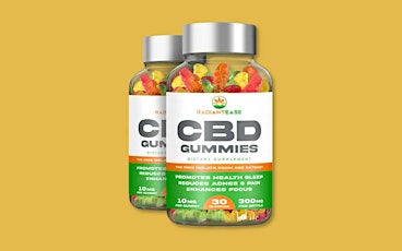 Radiant Ease Cbd Gummies- Is Real Or Not? Read Real Report!