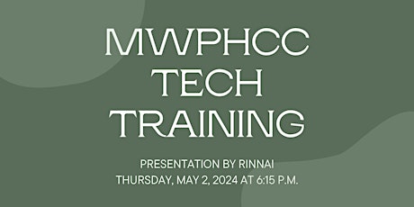 MWPHCC Tech Training with RINNAI
