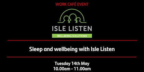 Sleep and wellbeing with Isle Listen