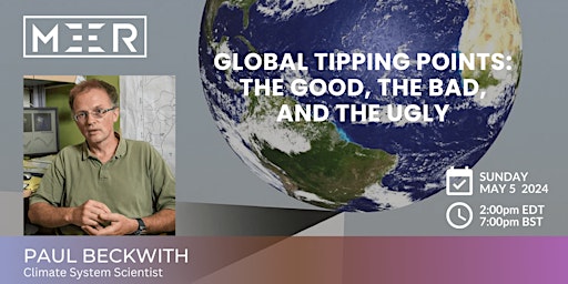 Imagem principal do evento Global Tipping Points: The Good, the Bad and the Ugly