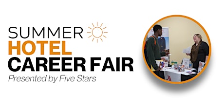 Summer Hotel Career Fair