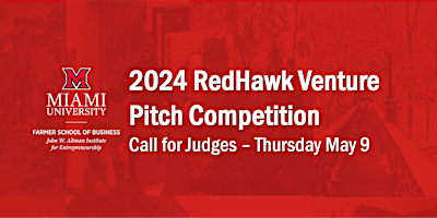 Primaire afbeelding van Miami University 2024 RedHawk Venture Pitch Competition