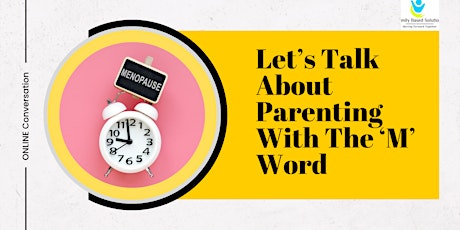 Let's Talk About Parenting With The 'M' Word