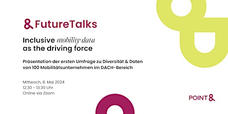 Hauptbild für &FutureTalks: Inclusive mobility data as the driving force