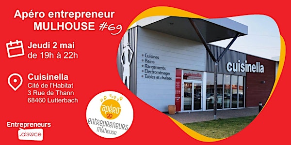 Apéro Entrepreneurs Mulhouse #69 - CUISINELLA