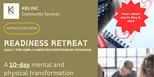 Imagem principal do evento KBS Readiness Retreat (Adult Pre-Employment & Entrepreneurship Program)