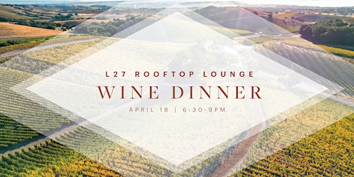 Hauptbild für L27 Wine Dinner | L'Aventure