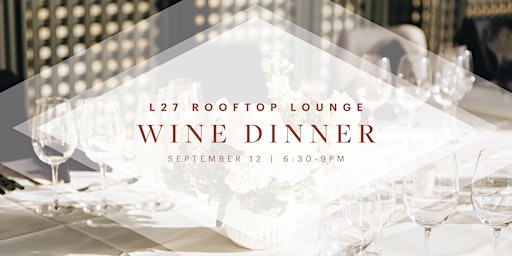Imagem principal do evento L27 Wine Dinner | Fulldraw