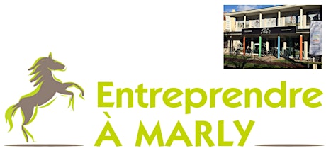 Image principale de Entreprendre à Marly - Soirée de présentation 2019-2020