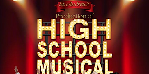 Imagem principal do evento St. Andrew's presents High School Musical