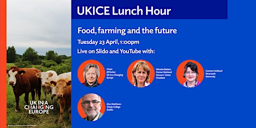 Imagen principal de UKICE Lunch Hour: Food, farming and the future