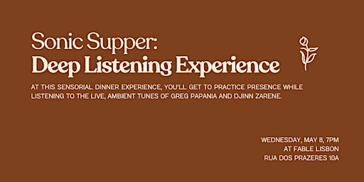 Image principale de Sonic Supper: Deep Listening Experience