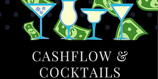 Immagine principale di Cashflow & Cocktails 