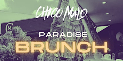 Image principale de Paradise Brunch Chico Malo