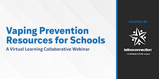 Primaire afbeelding van Vaping Prevention Resources for Schools: A Virtual Learning Collaborative