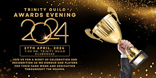 Imagem principal do evento Trinity Guild RFC Awards Evening