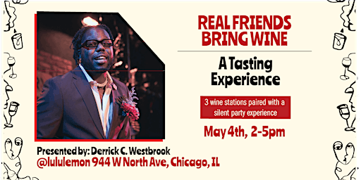Imagem principal do evento The Gathering Presents: Real Friends Bring Wine Tasting Experience